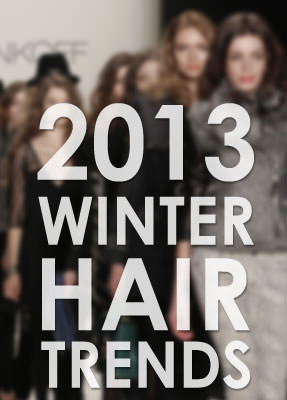 2013 winter hair trends